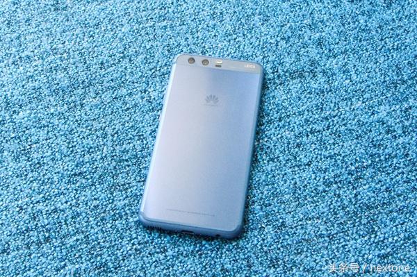 HUAWEIP10测评：双摄更升级体验更畅快
