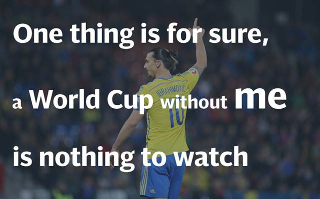 伊布霸气的言论,伊布经典时刻