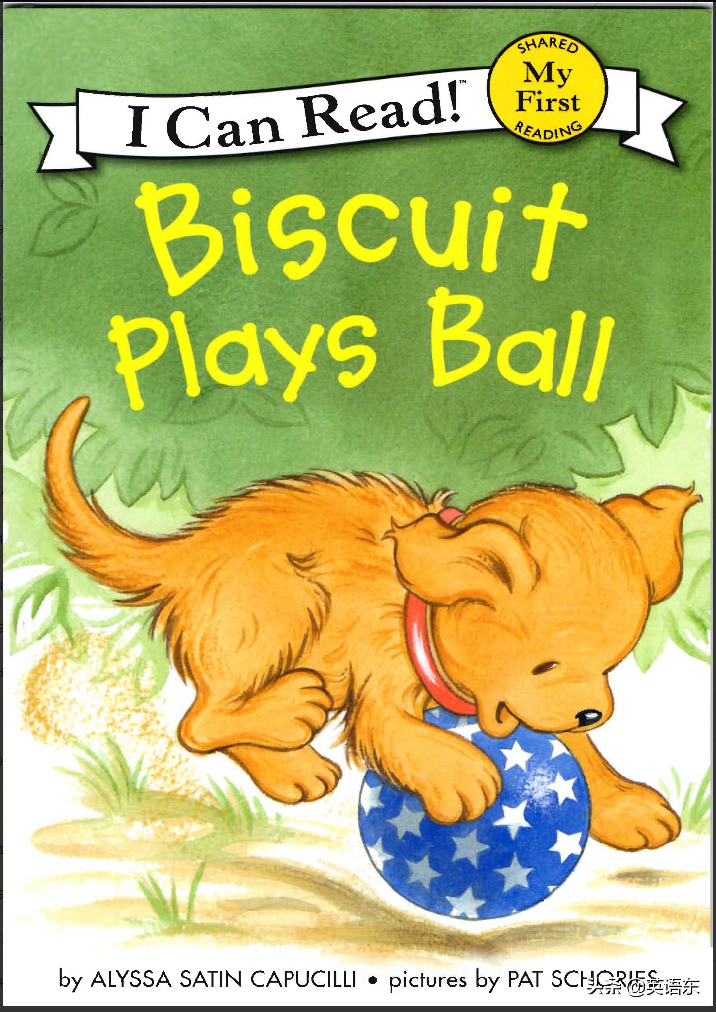 英文有声绘本Biscuitplaysball饼干玩球
